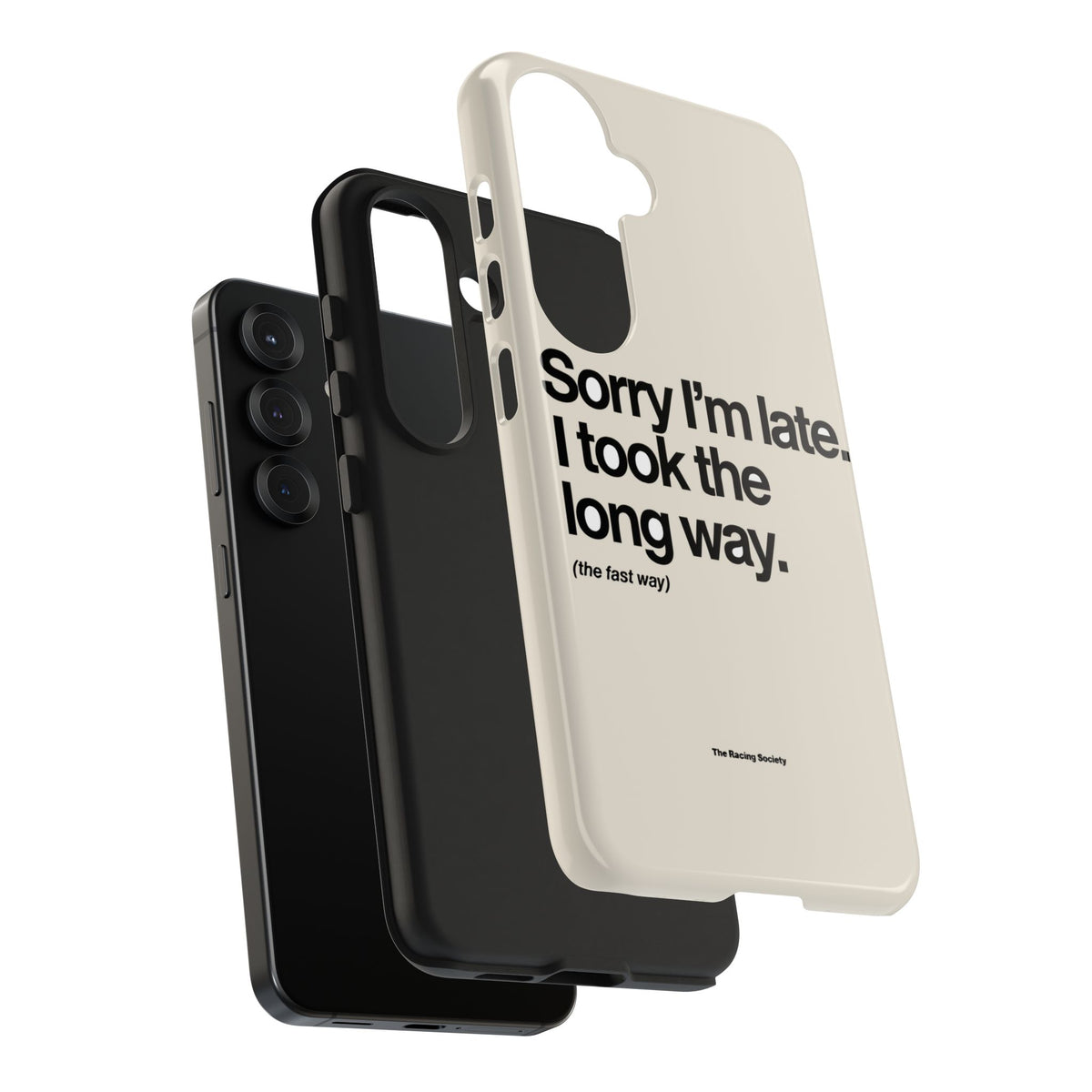 Sorry I'm Late, I Took The Long Way — iPhone Tough Case