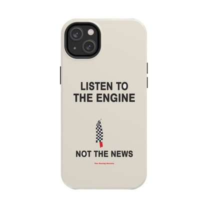 Listen To The Engine — iPhone Tough Case