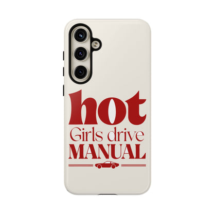 Hot Girls Drive Manual — Samsung Galaxy Tough Case
