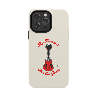 My Therapist Has Six Gears — iPhone Tough Case