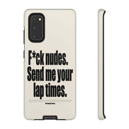 Send Me Your Lap Times — Samsung Galaxy Tough Case