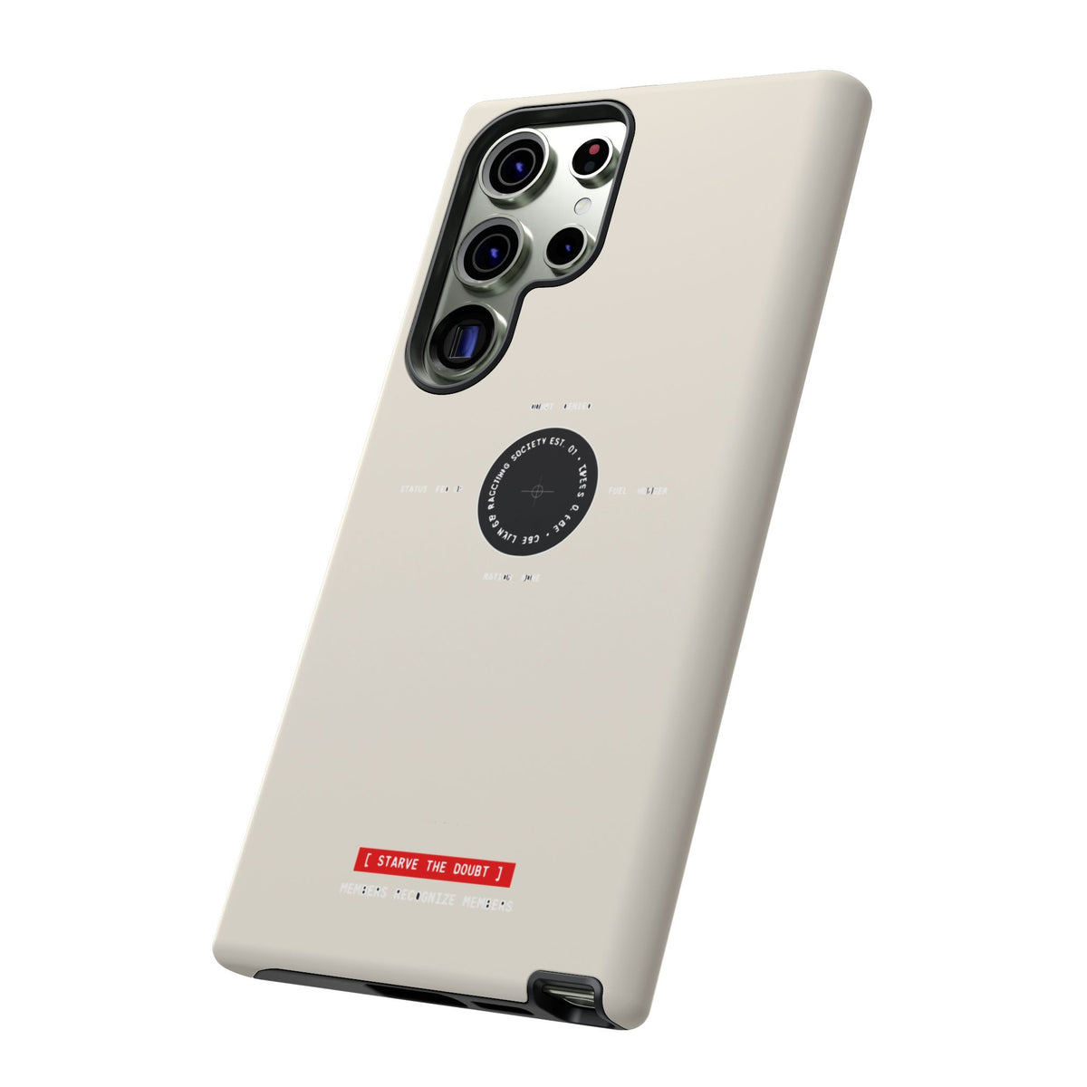 Starve The Doubt — Samsung Galaxy Tough Case