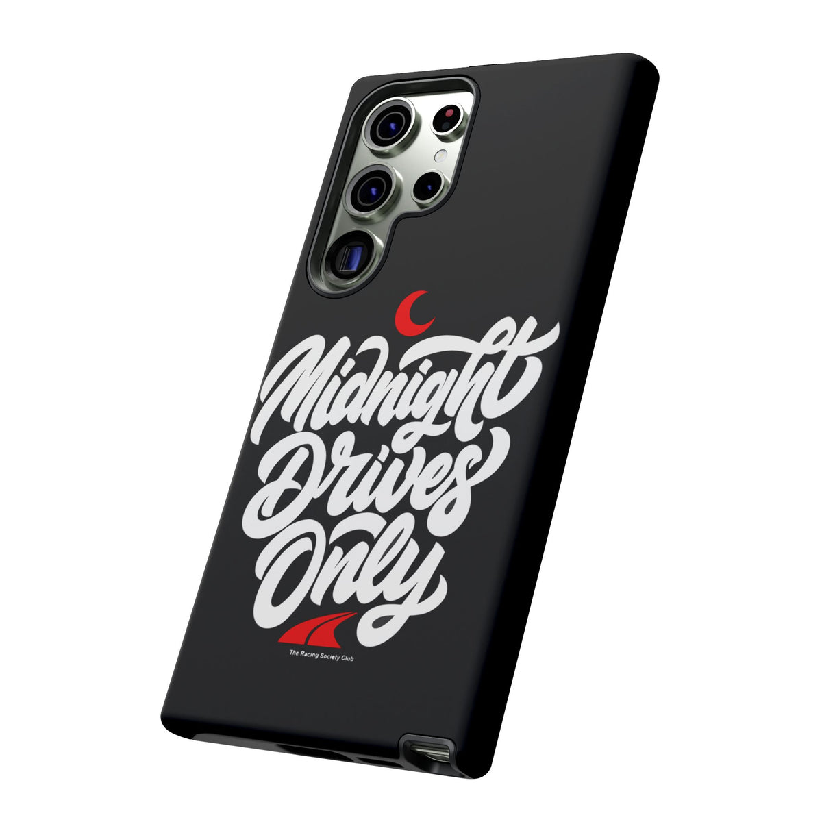 Midnight Drives Only — Samsung Galaxy Tough Case