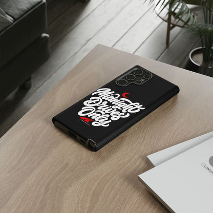 Midnight Drives Only — Samsung Galaxy Tough Case