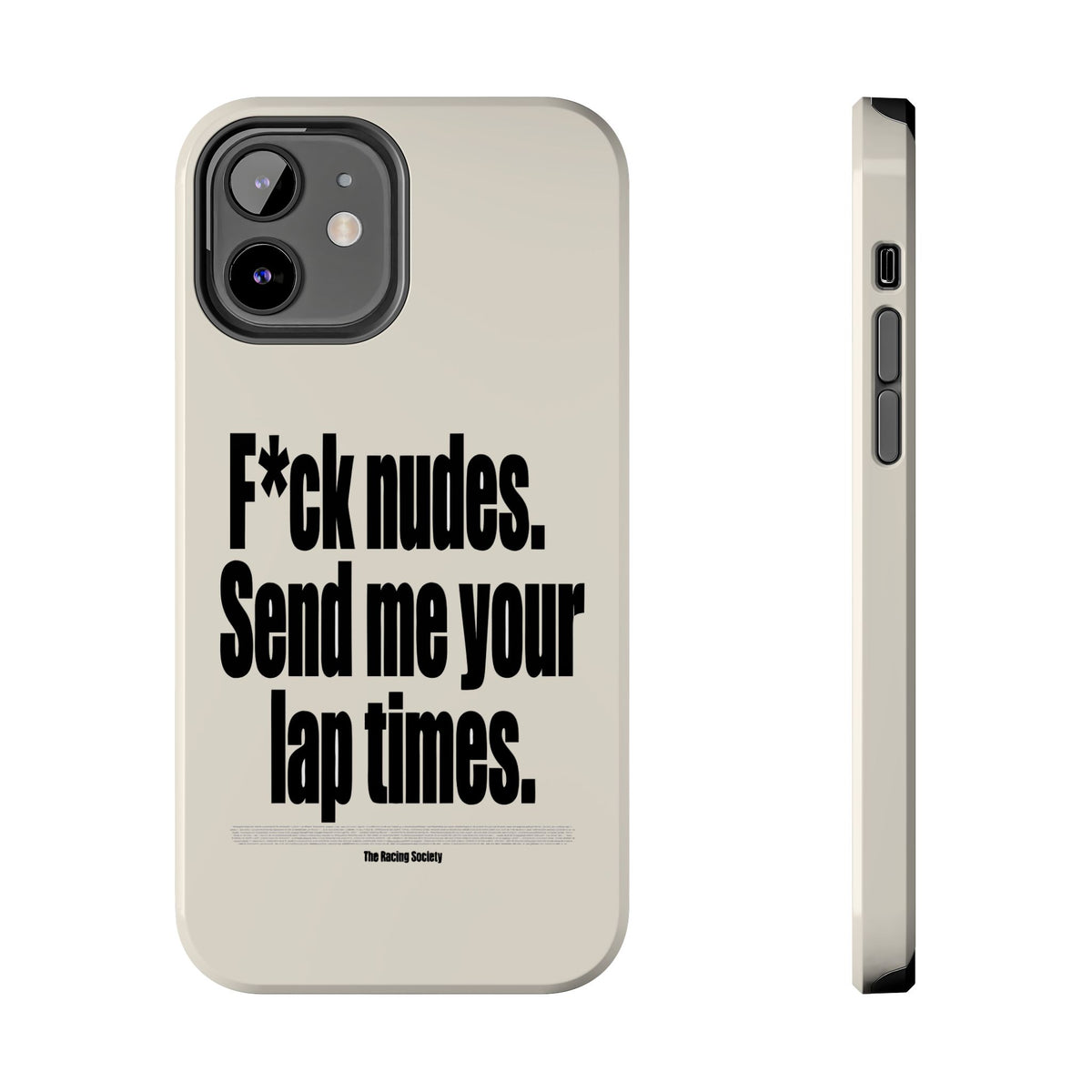 Send Me Your Lap Times — iPhone Tough Case