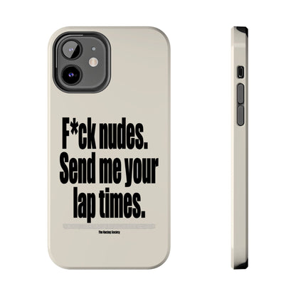 Send Me Your Lap Times — iPhone Tough Case