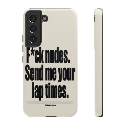 Send Me Your Lap Times — Samsung Galaxy Tough Case