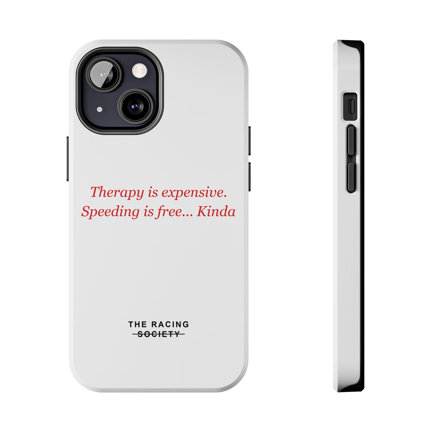Therapy Is Expensive — iPhone Tough Case