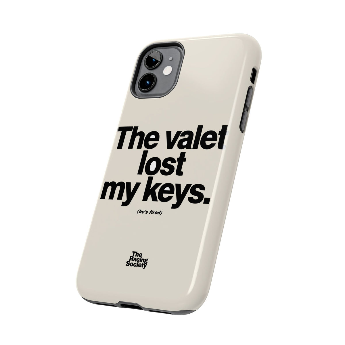 The Valet Lost My Keys — iPhone Tough Case