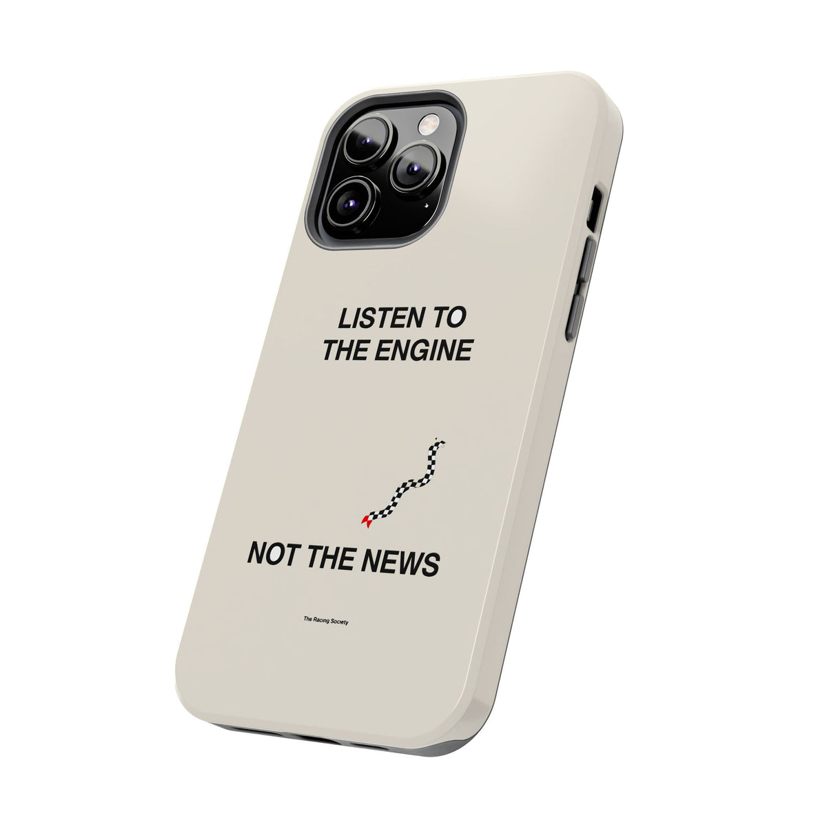 Listen To The Engine, Not The News — iPhone Tough Case