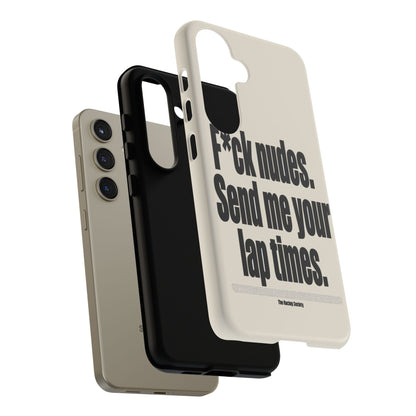 Send Me Your Lap Times — Samsung Galaxy Tough Case