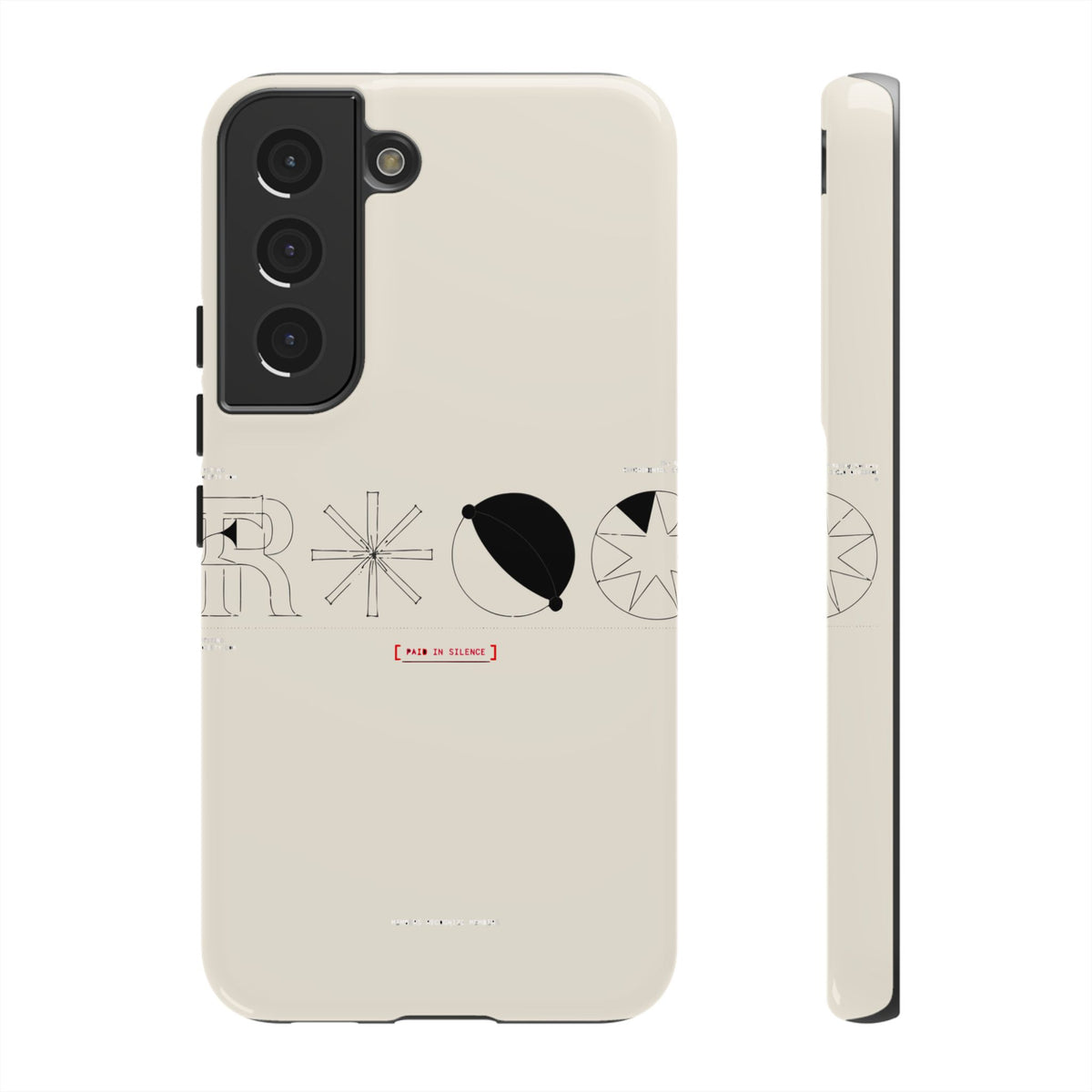Paid In Silence — Samsung Galaxy Tough Case