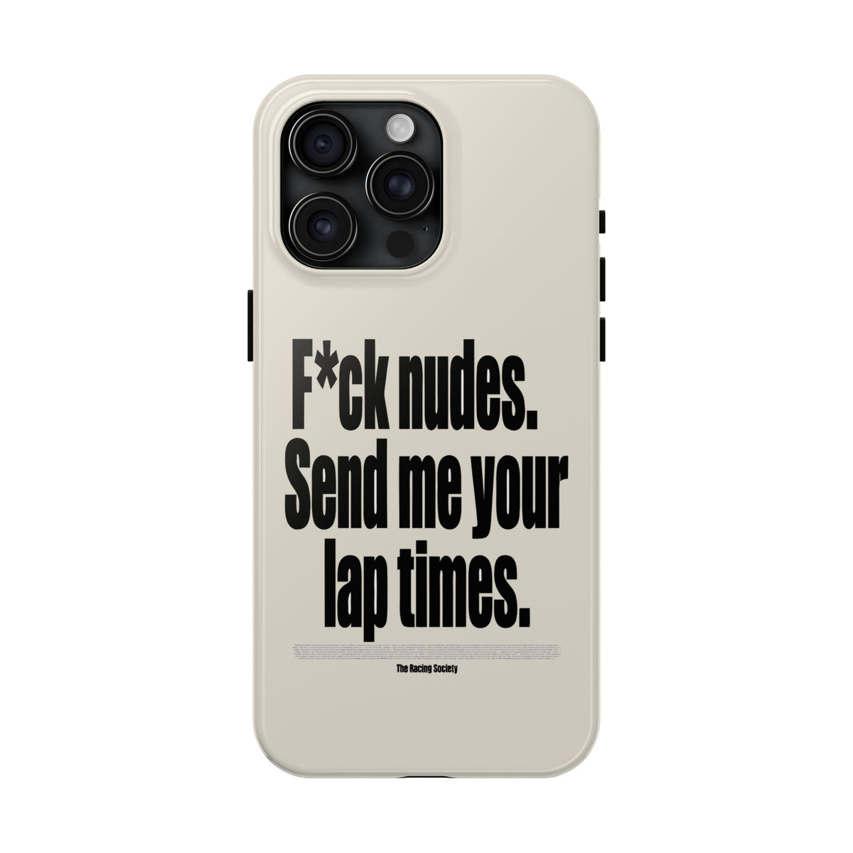 Send Me Your Lap Times — iPhone Tough Case