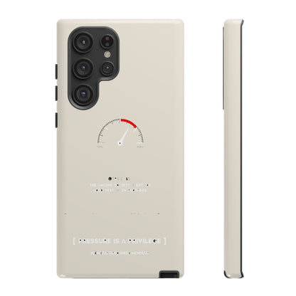 Pressure Is A Privilege — Samsung Galaxy Tough Case