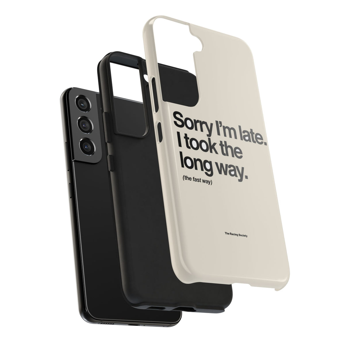 Sorry I'm Late, I Took The Long Way — iPhone Tough Case
