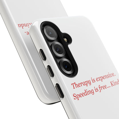 Therapy Is Expensive — iPhone Tough Case