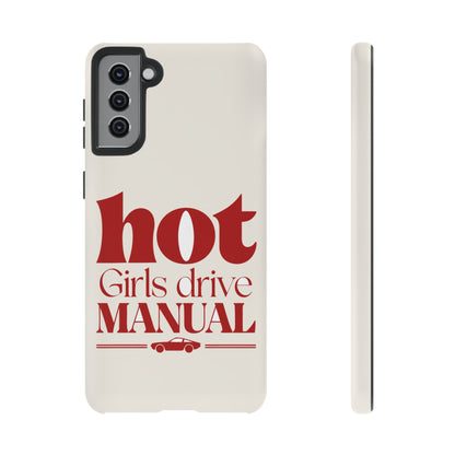 Hot Girls Drive Manual — Samsung Galaxy Tough Case