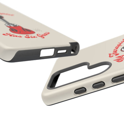 My Therapist Has Six Gears — Samsung Galaxy Tough Case