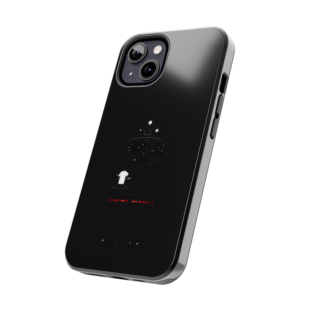 Silent Moves, Loud Results — iPhone Tough Case