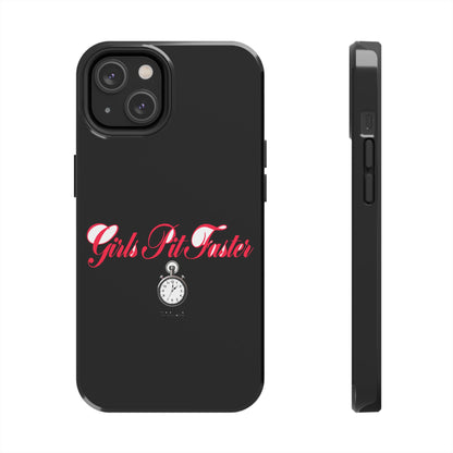 Girls Pit Faster — iPhone Tough Case