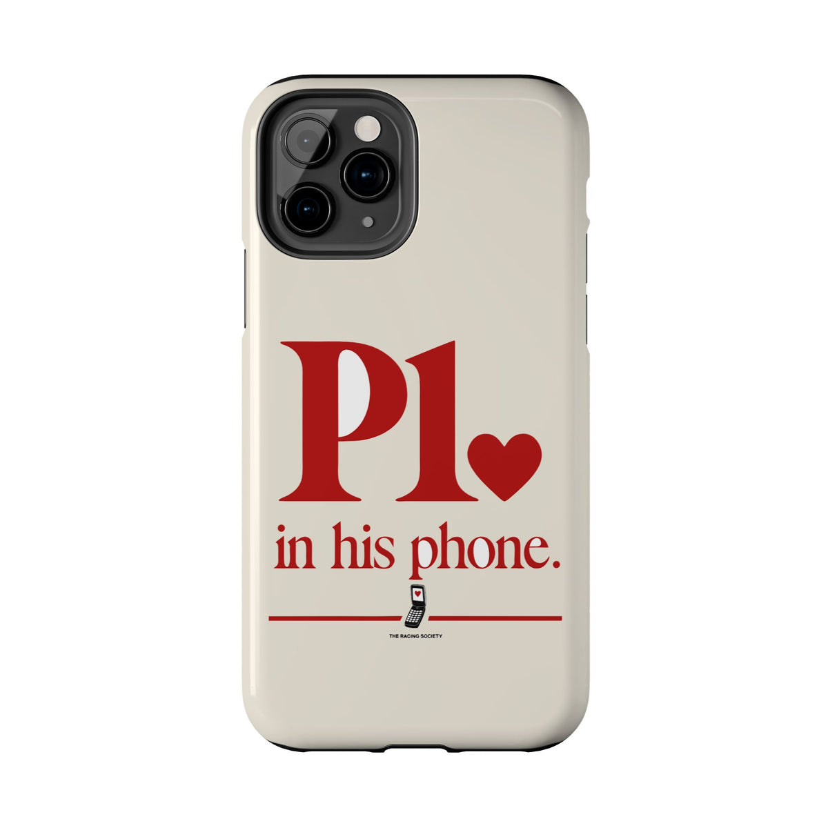 P1 In His Phone — iPhone Tough Case