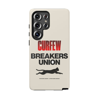 Curfew Breakers Union — Samsung Galaxy Tough Case