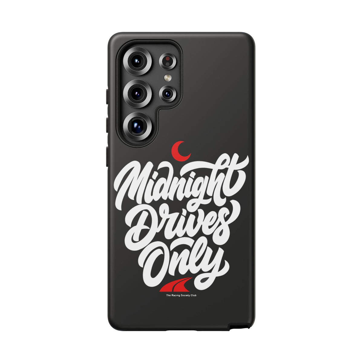 Midnight Drives Only — Samsung Galaxy Tough Case