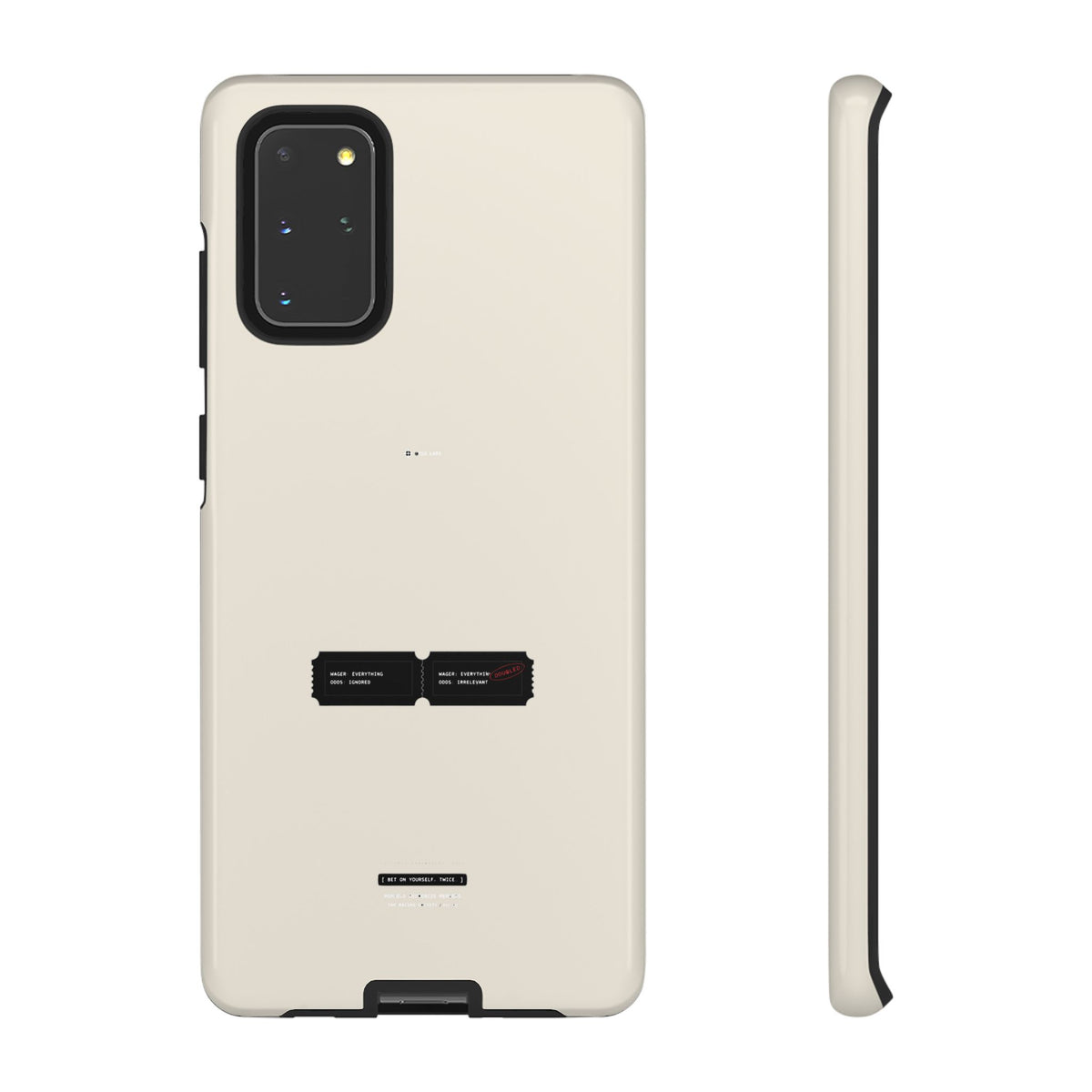 Bet On Yourself. Twice. — Samsung Galaxy Tough Case