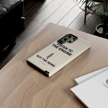 Listen To The Engine — Samsung Galaxy Tough Case