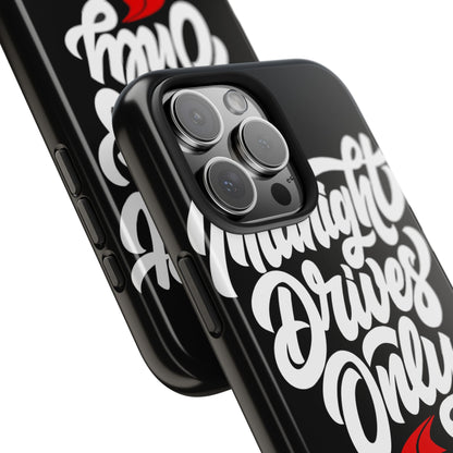 Midnight Drives Only — iPhone Tough Case