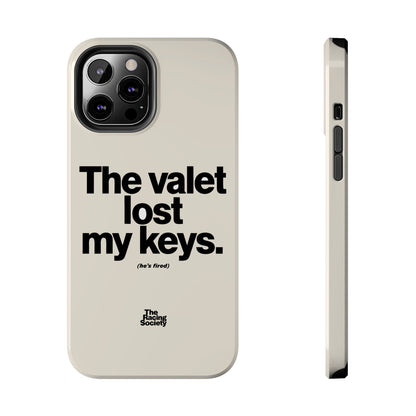 The Valet Lost My Keys — iPhone Tough Case