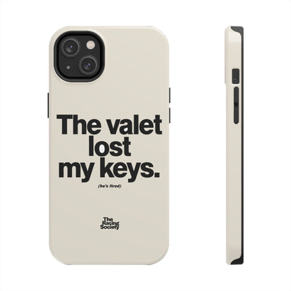 The Valet Lost My Keys — iPhone Tough Case