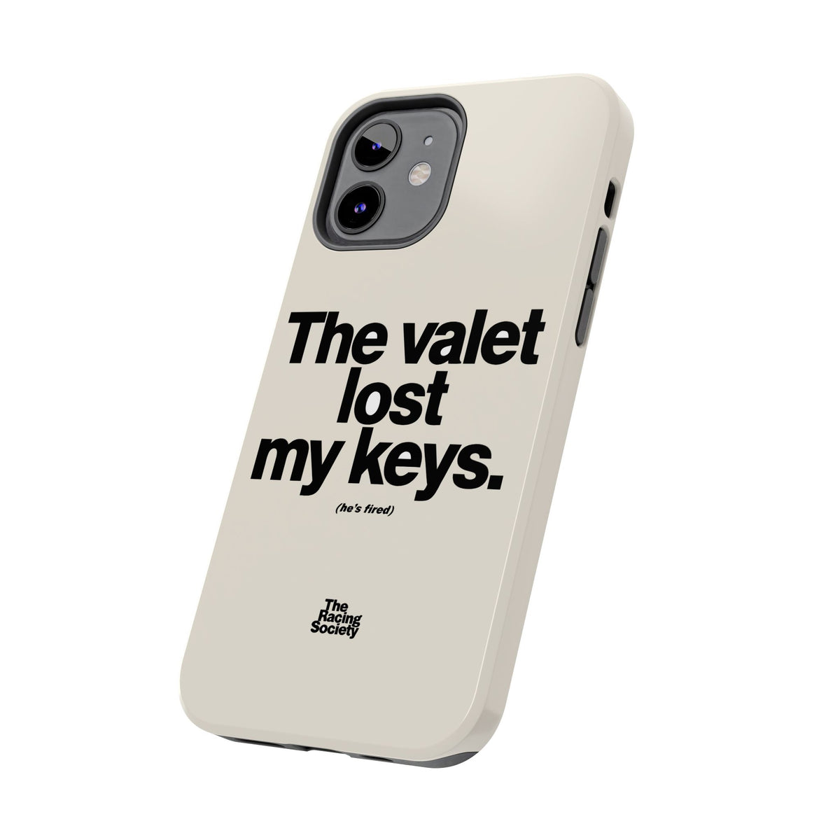 The Valet Lost My Keys — iPhone Tough Case