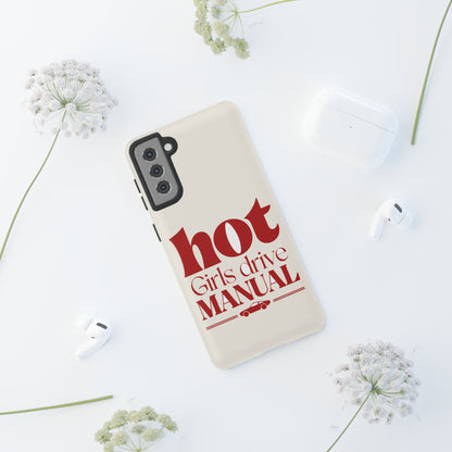 Hot Girls Drive Manual — Samsung Galaxy Tough Case