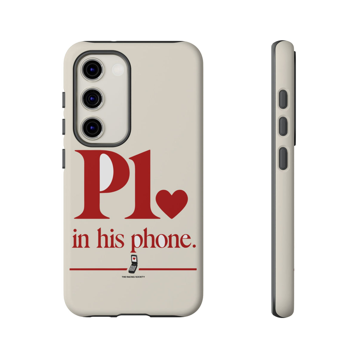 P1 In His Phone — Samsung Galaxy Tough Case