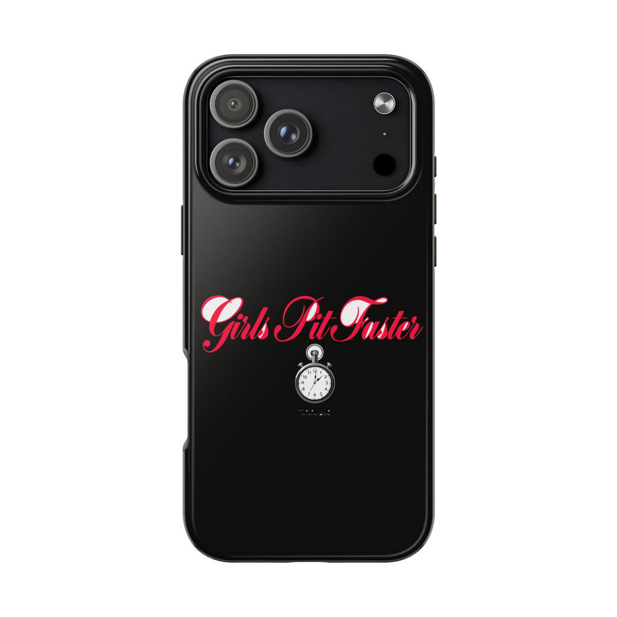Girls Pit Faster — iPhone Tough Case