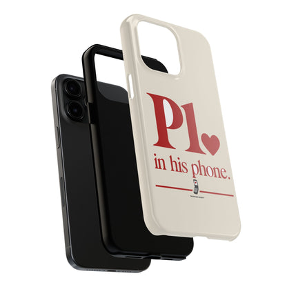 P1 In His Phone — iPhone Tough Case