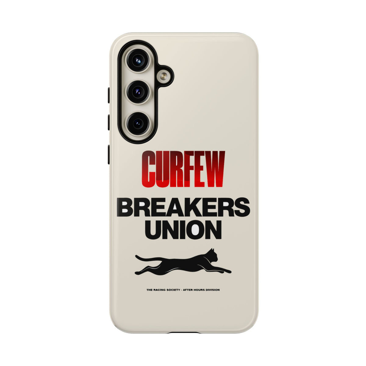 Curfew Breakers Union — Samsung Galaxy Tough Case