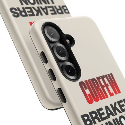 Curfew Breakers Union — Samsung Galaxy Tough Case