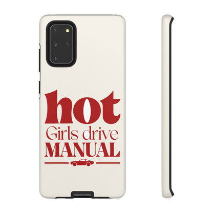 Hot Girls Drive Manual — Samsung Galaxy Tough Case