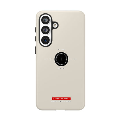 Starve The Doubt — Samsung Galaxy Tough Case