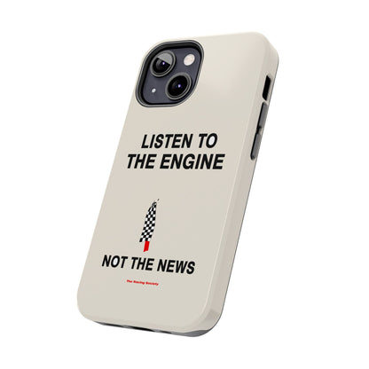 Listen To The Engine — iPhone Tough Case