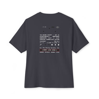 Money Loves Speed — Oversized Boxy Tee