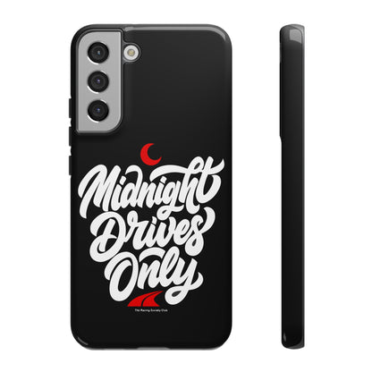 Midnight Drives Only — Samsung Galaxy Tough Case