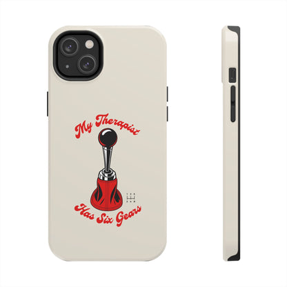 My Therapist Has Six Gears — iPhone Tough Case