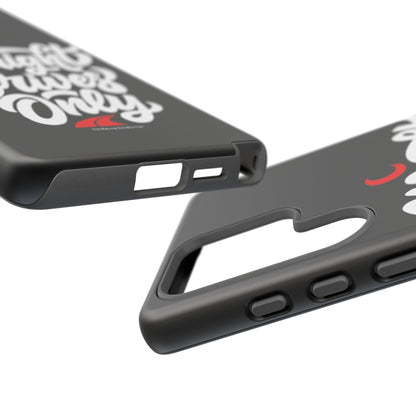 Midnight Drives Only — Samsung Galaxy Tough Case