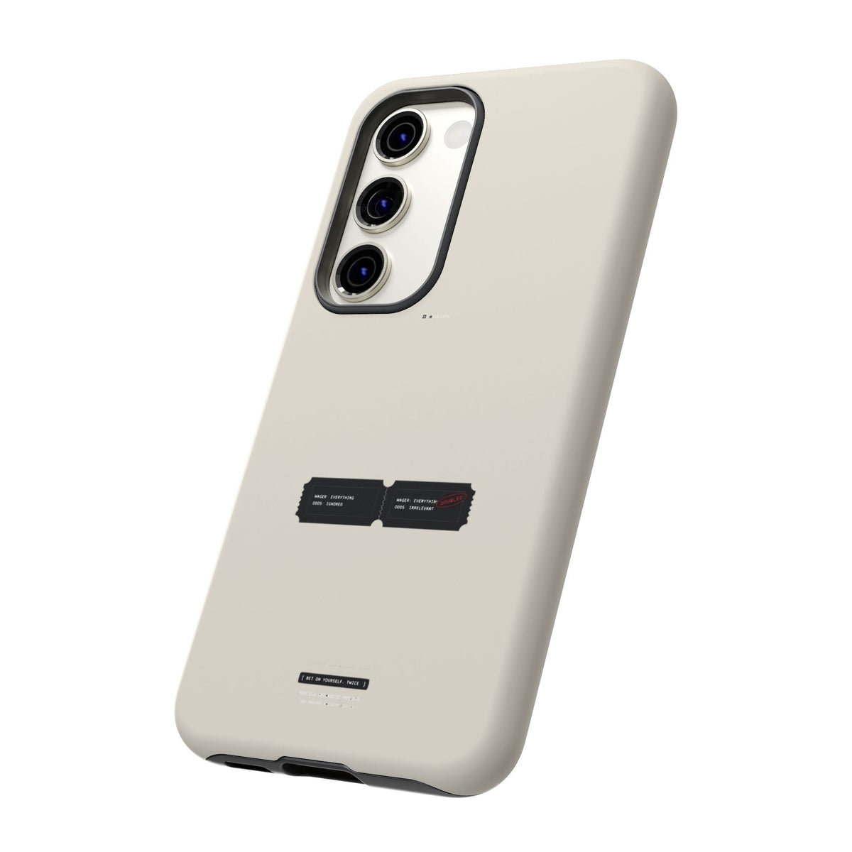 Bet On Yourself. Twice. — Samsung Galaxy Tough Case