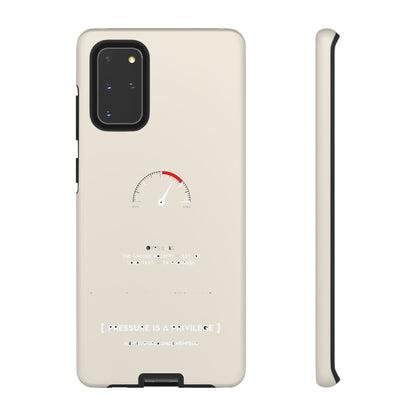 Pressure Is A Privilege — Samsung Galaxy Tough Case