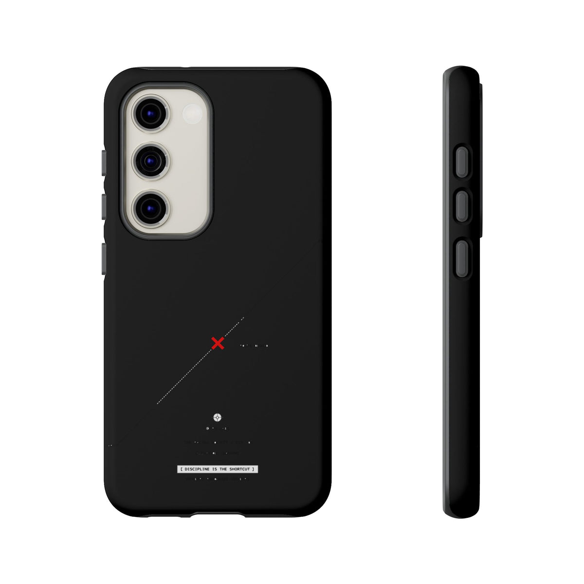 Discipline Is The Shortcut — Samsung Galaxy Tough Case