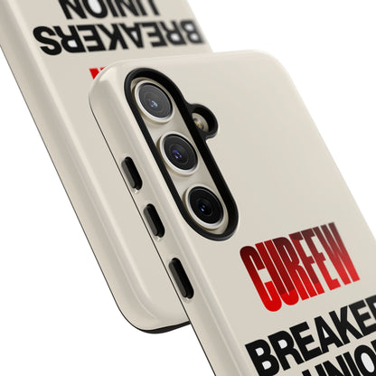 Curfew Breakers Union — Samsung Galaxy Tough Case